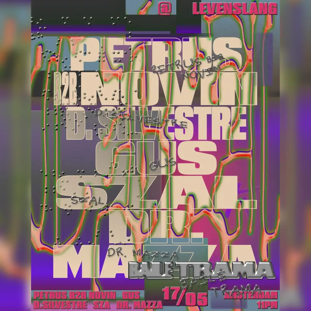 BAILE TRAMA w/ D.SILVESTRE, PETRUS b2b NOVIN